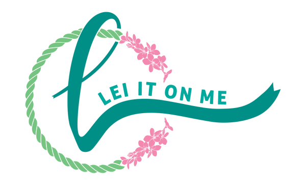 Lei It On Me